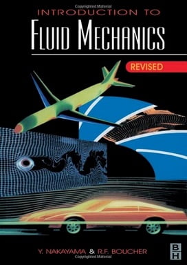 Y. Nakayama, Introduction To Fluid Mechanics, 1999