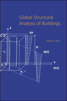 Zalka K. A., Global Structural Analysis of Buildings, 2000