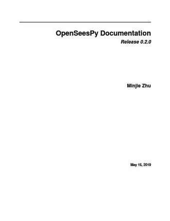 Zhu M., OpenSeesPy Documentation Release 0.2.0, 2019