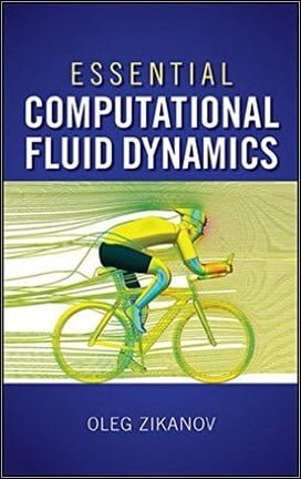 Zikanov O., Essential Computational Fluid Dynamics, 2010