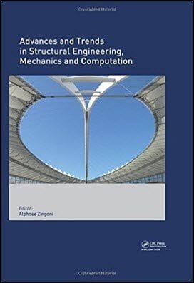 Zingoni A., Advances and Trends in Structural Engineering, Mechanics and Computation, 2010