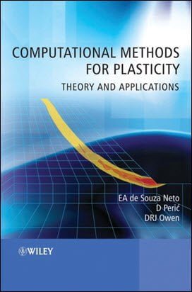 de Souza Neto E. A., Computational Methods for Plasticity - Theory and Applications, 2008