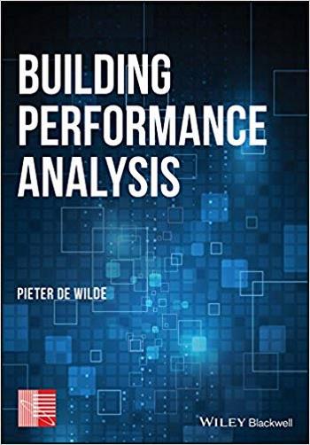 de Wilde P., Building Performance Analysis, 2018