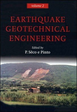 e Pinto P. S., Earthquake Geotechnical Engineering (Volume 2), 1999