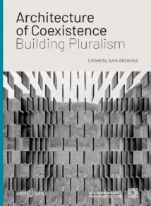 Architecture of Coexistence Building Pluralism 2020