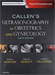 Callen’S Ultrasonography In Obstetrics And Gynecology, 6th ed, 2016