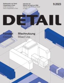 Detail Magazine 2023 09، دانلود مجله دیتیل 2023 09، ساختمان های چند عملکرده