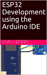 ESP32 Development using the Arduino IDE