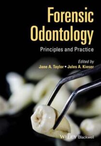 Forensic Odontology, 2001