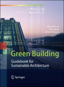 Green Building - Guidebook for Sustainable Architecture