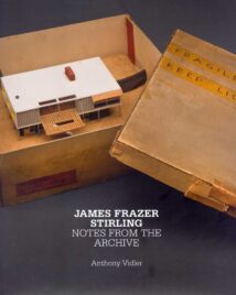 James Frazer Stirling - Notes from the Archive, 2010