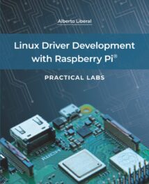 Linux Driver Development with Raspberry Pi, 2021