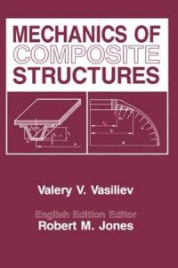 دانلود کتاب Mechanics Of Composite Structures, 1993