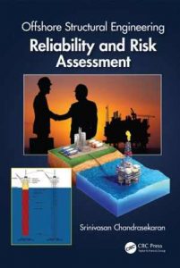 دانلود کتاب Offshore Structural Engineering - Reliability And Risk Assessment, 2016