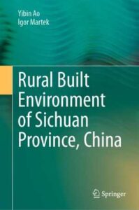 Rural Built Environment Of Sichuan Province,