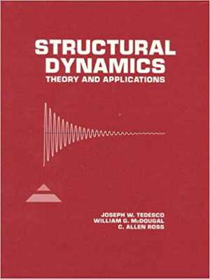 [PDF] دانلود کتاب Structural Dynamics Theory And Applications, 1998