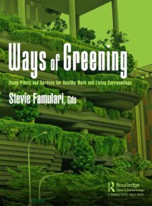 Ways of Greening - Using Plants and Gardens for Healthy Work and Living Surroundings, 2024